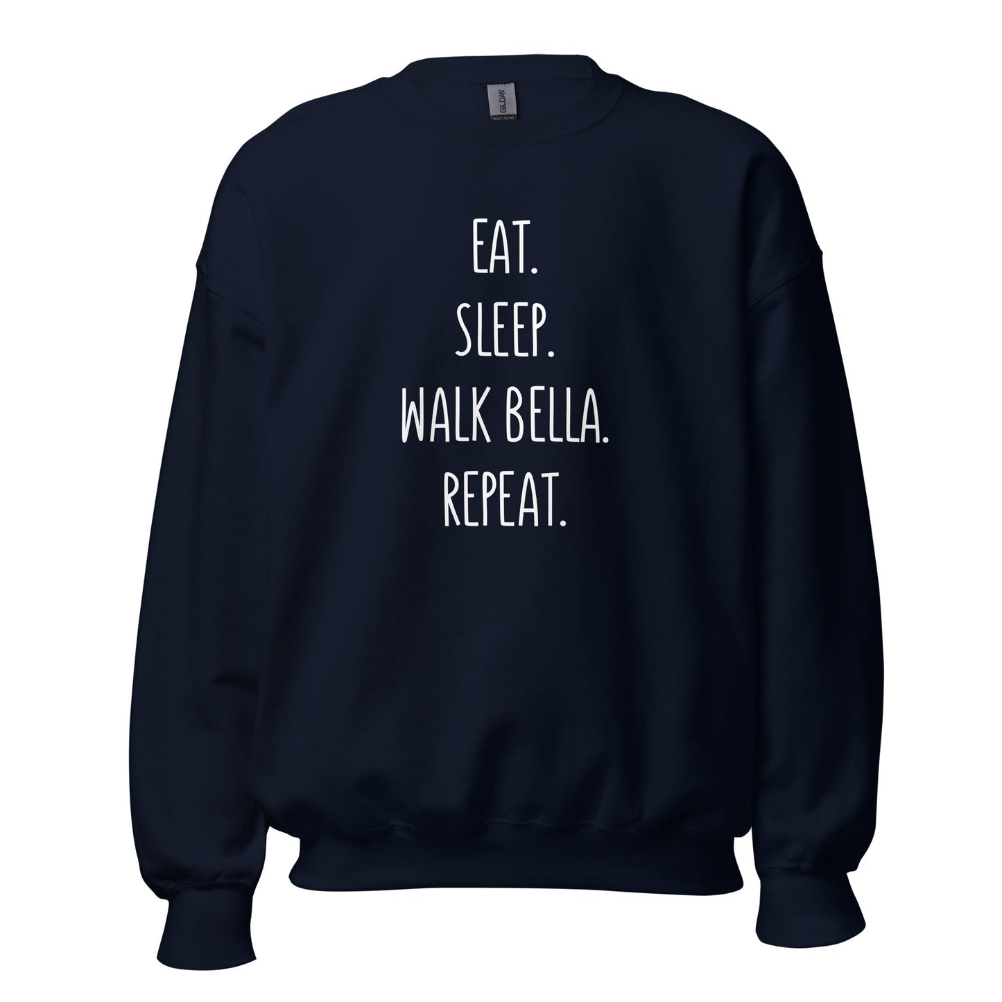 Eat Sleep Walk Dog Sweatshirt - Hi Doggi