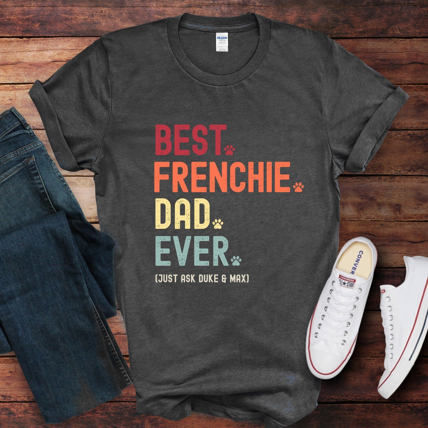 Frenchie Dad Just Ask Shirt - Hi Doggi