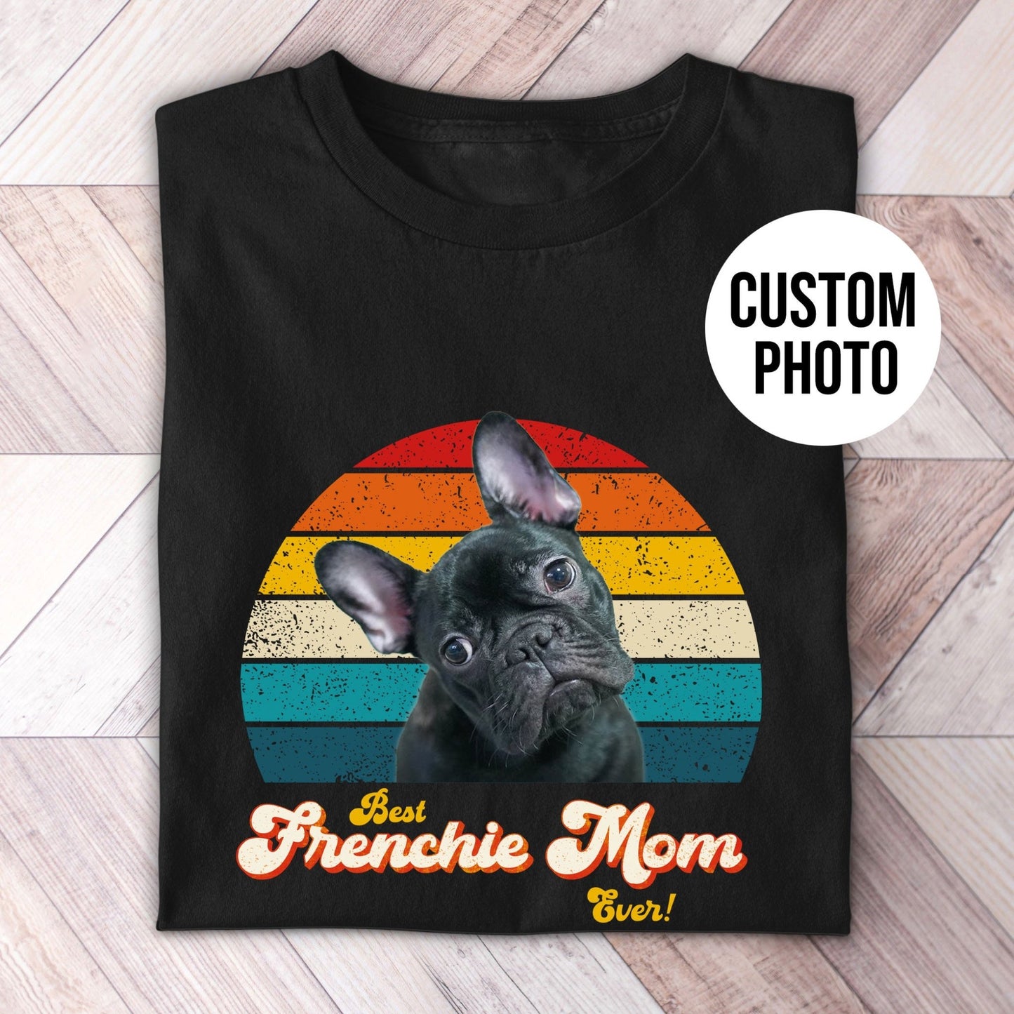 Frenchie Mom Photo Retro Shirt - Hi Doggi