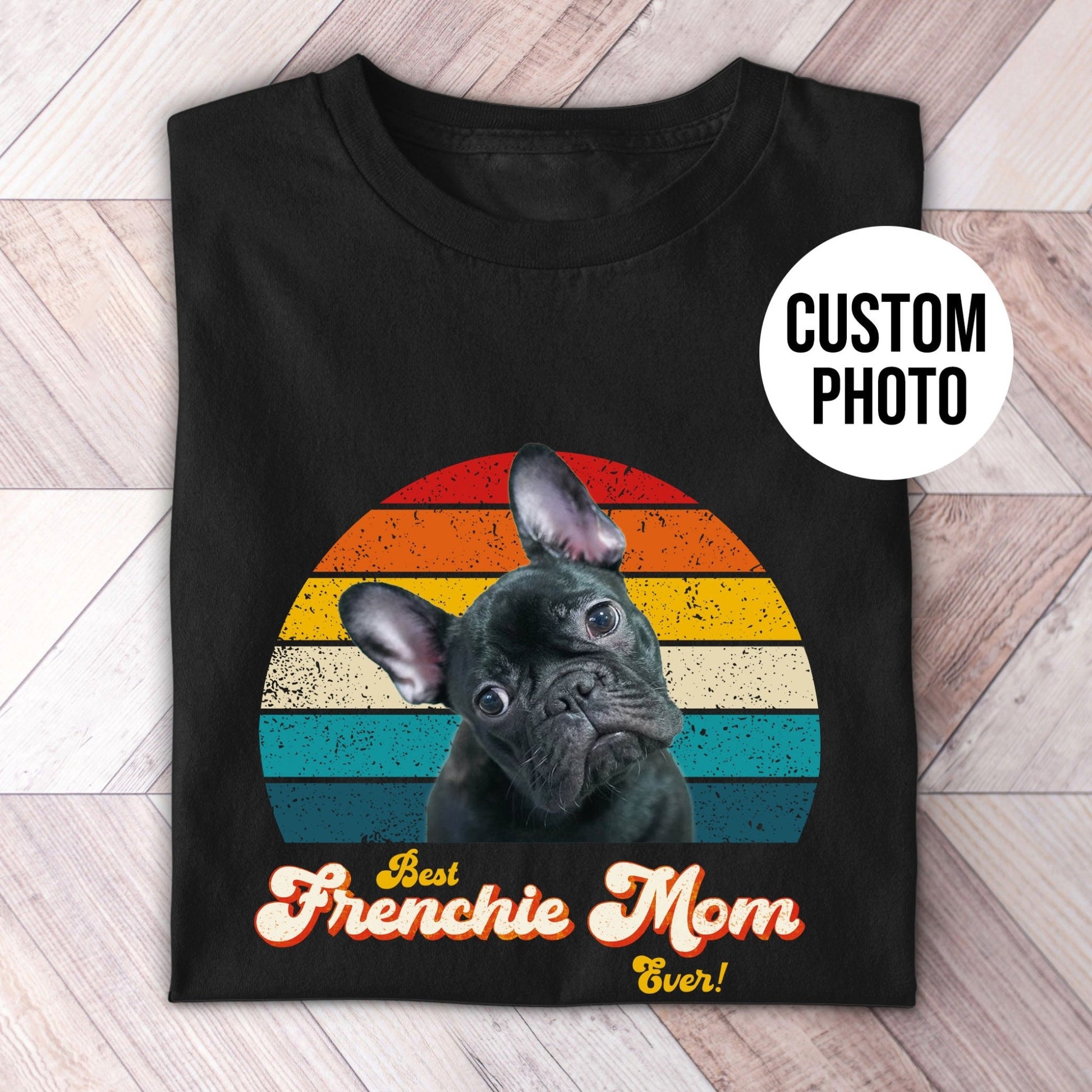 Frenchie Mom Photo Retro Shirt - Hi Doggi