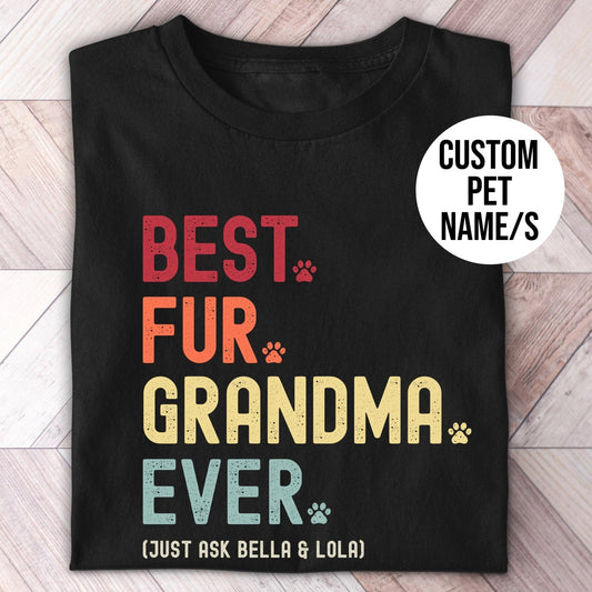 Fur Grandma Just Ask Shirt - Hi Doggi