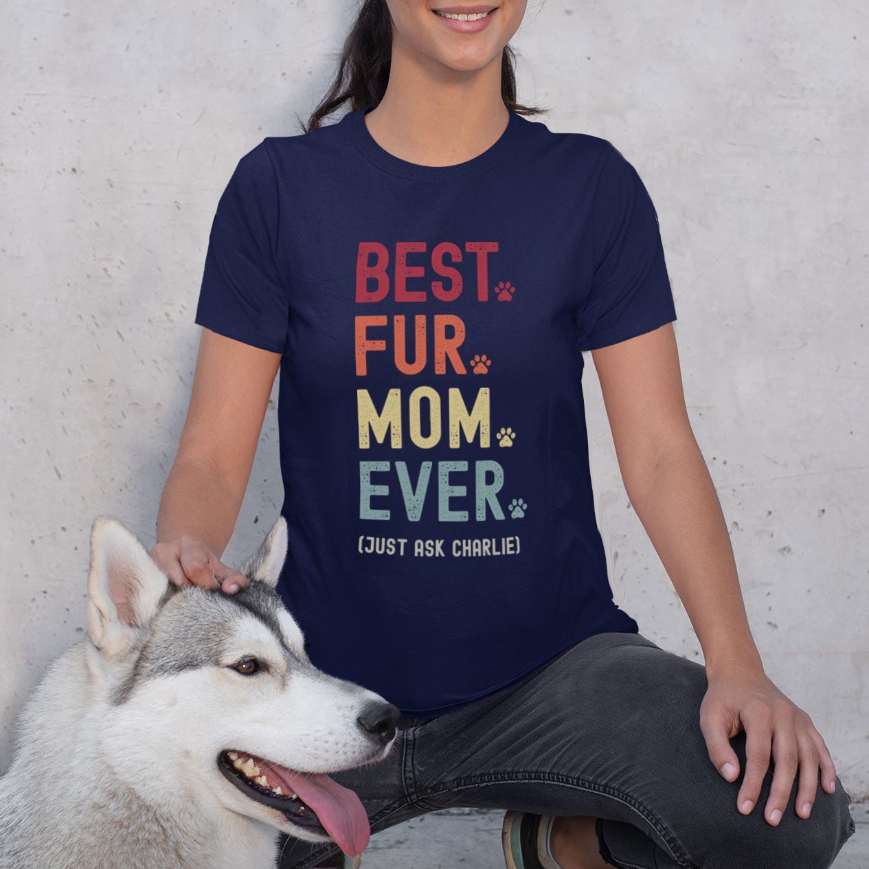 Fur Mom Just Ask Shirt - Hi Doggi