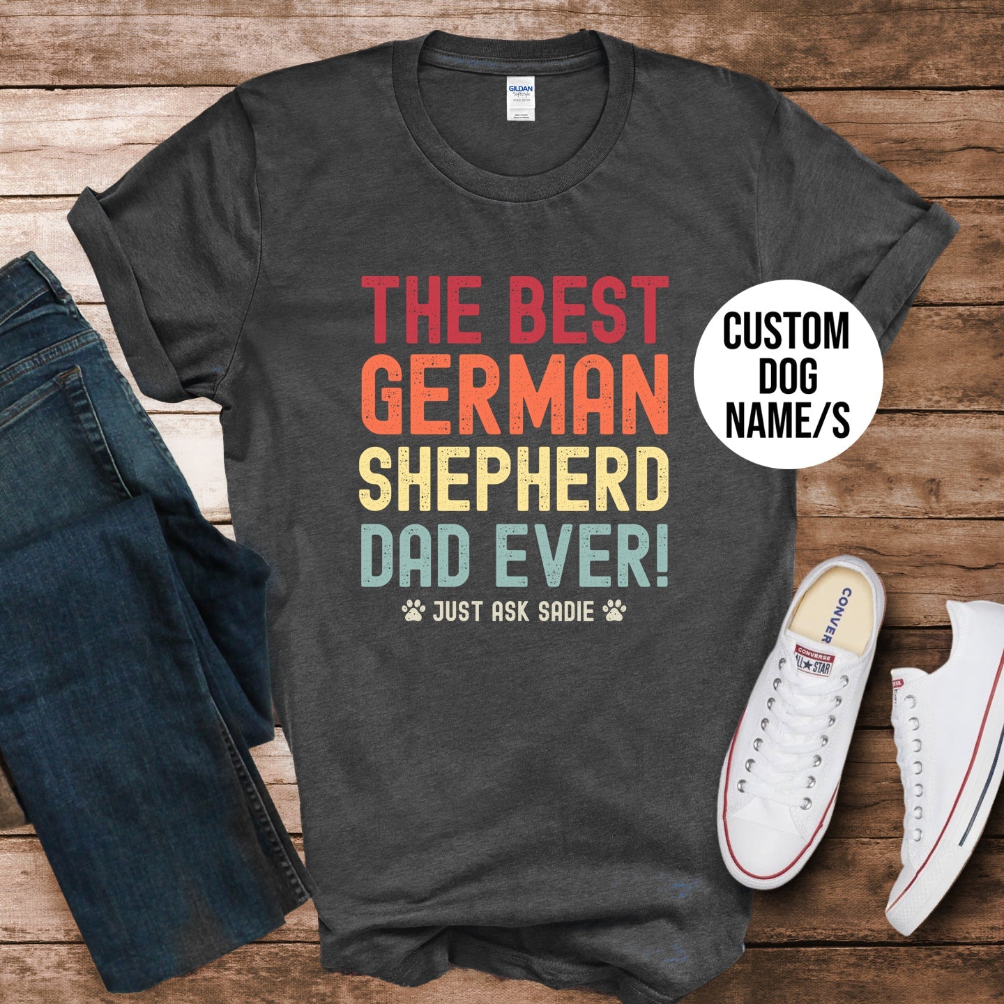 German Shepherd Dad Just Ask Shirt - Hi Doggi