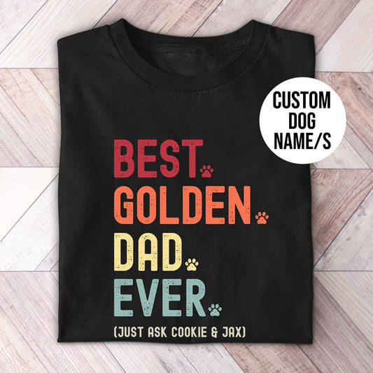 Golden Dad Just Ask Shirt - Hi Doggi