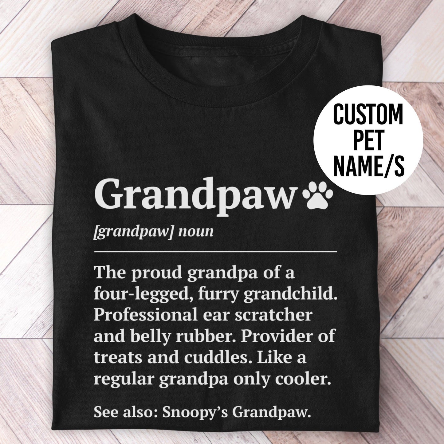 Grandpaw Definition Shirt - Hi Doggi
