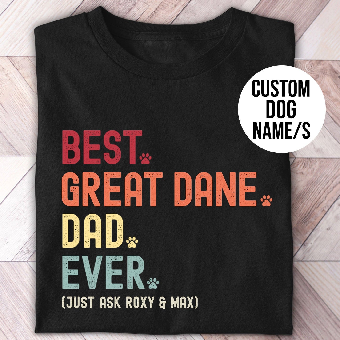 Great Dane Dad Just Ask Shirt - Hi Doggi