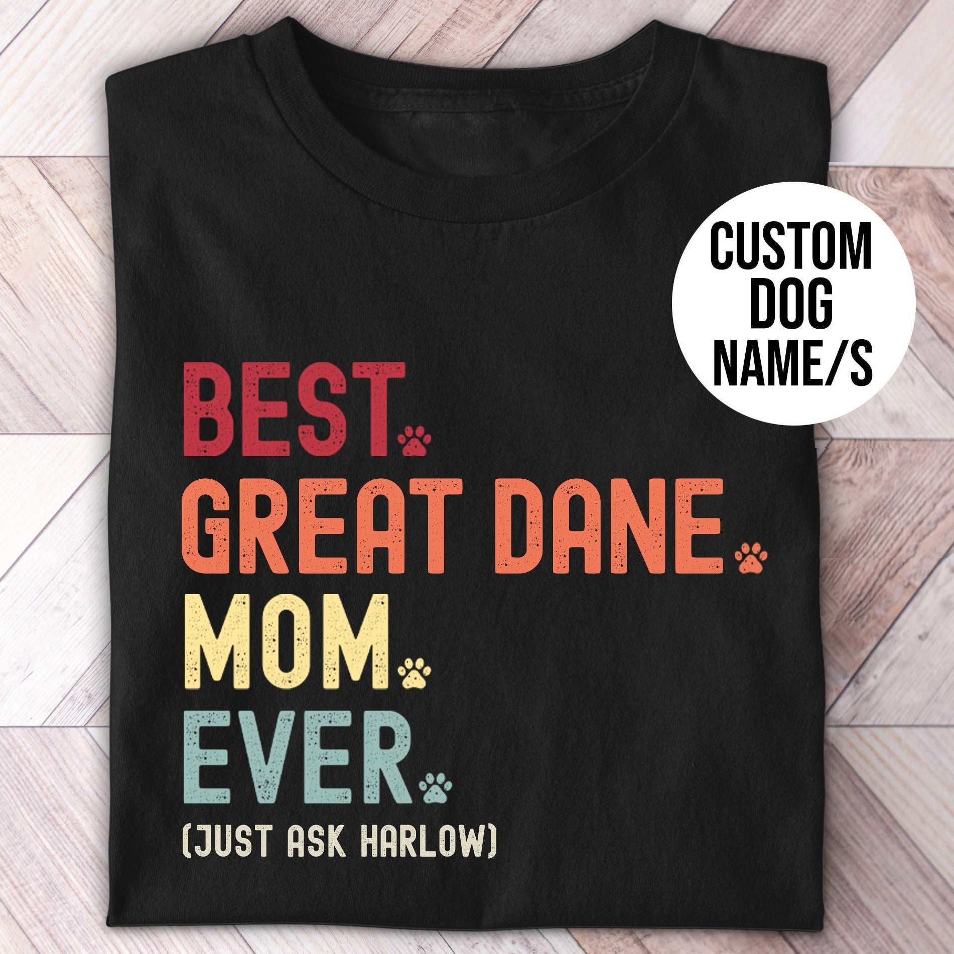 Great Dane Mom Just Ask Shirt - Hi Doggi