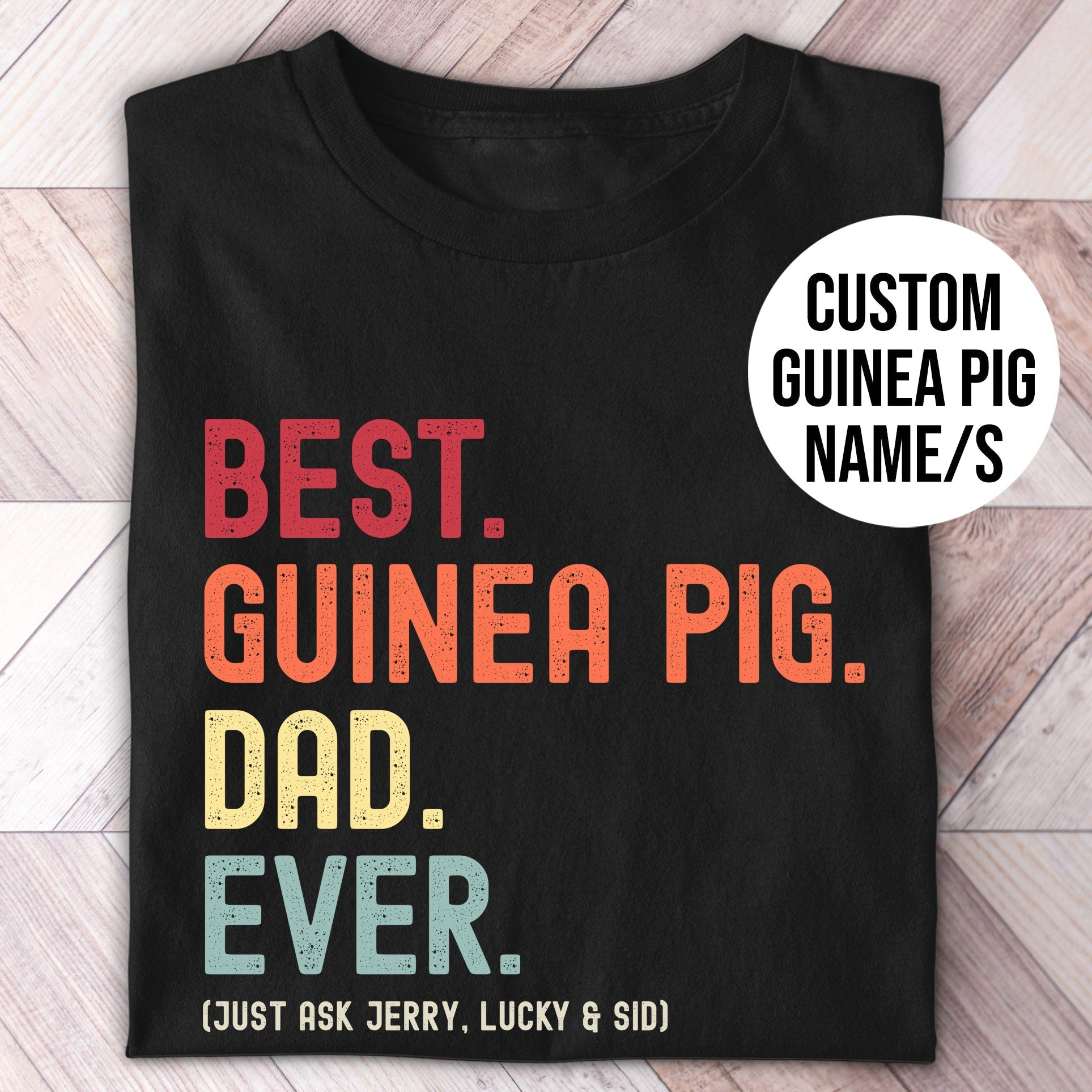 Guinea Pig Dad Just Ask Shirt - Hi Doggi