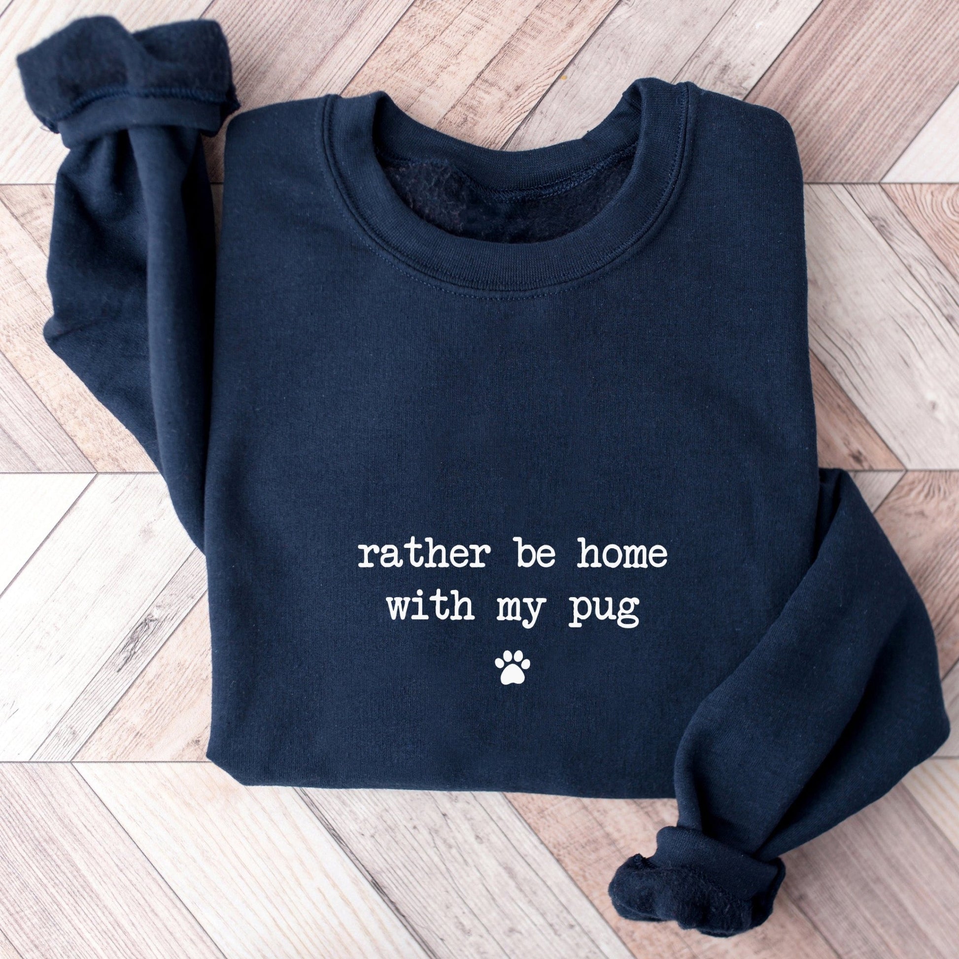 Home With My Pug Sweatshirt - Hi Doggi