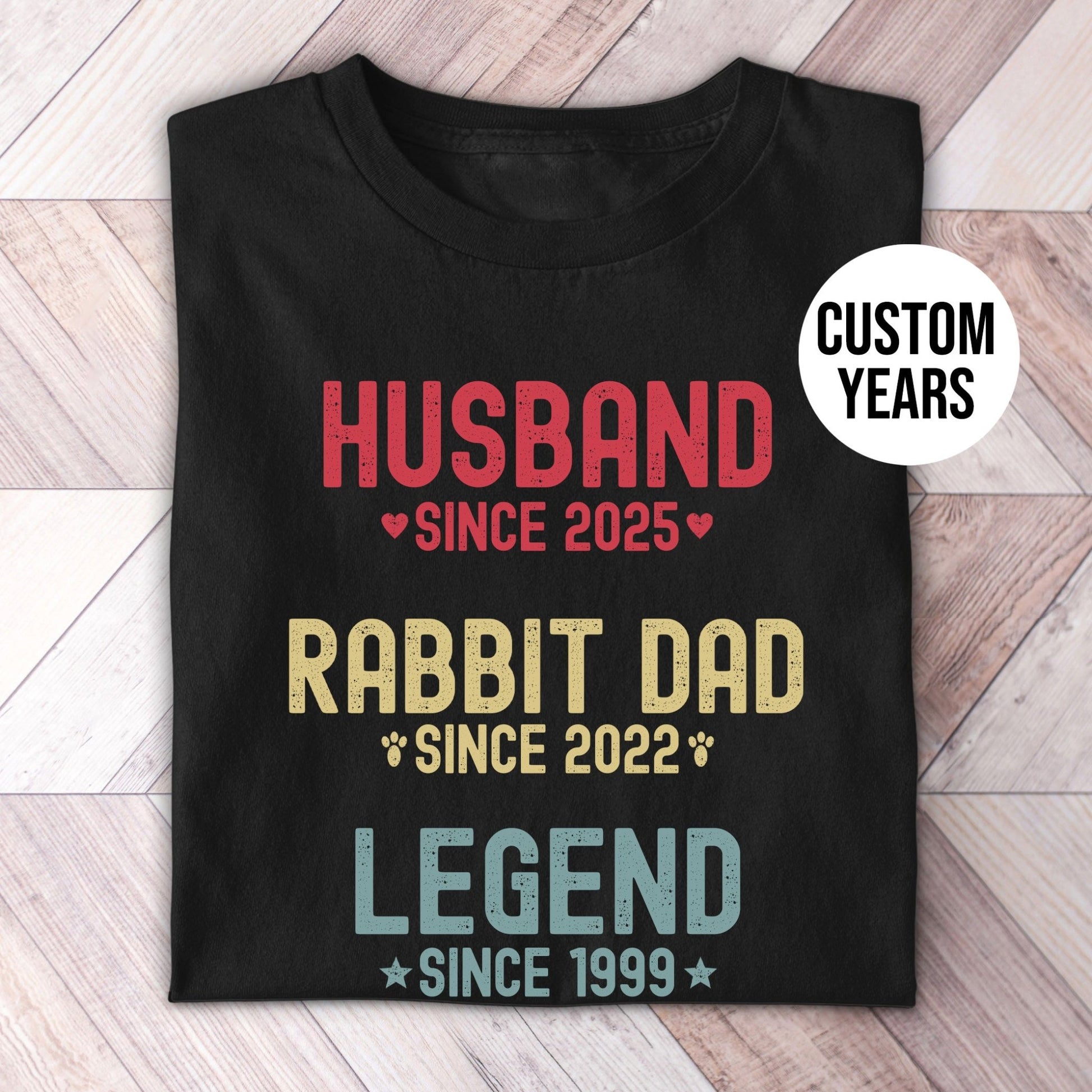 Husband Rabbit Dad Legend Custom Shirt - Hi Doggi