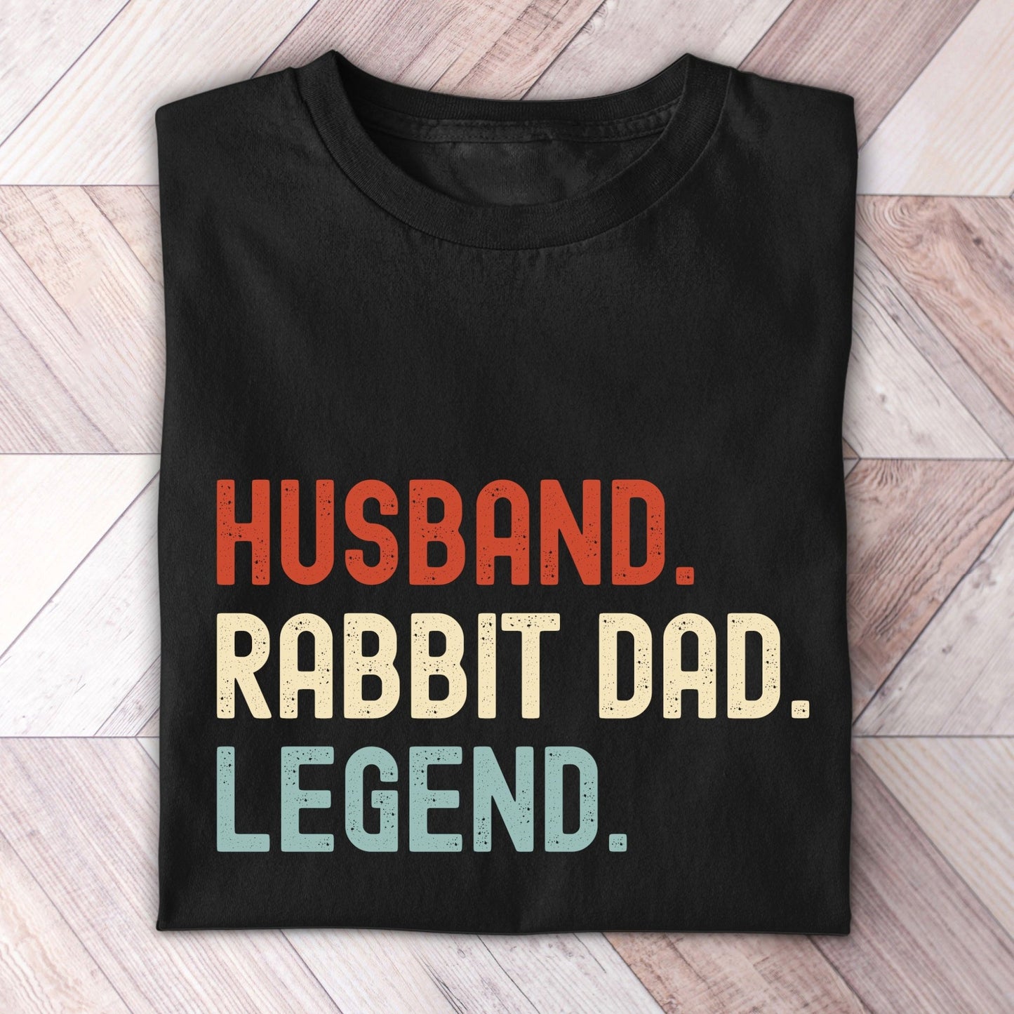 Husband Rabbit Dad Legend Shirt - Hi Doggi
