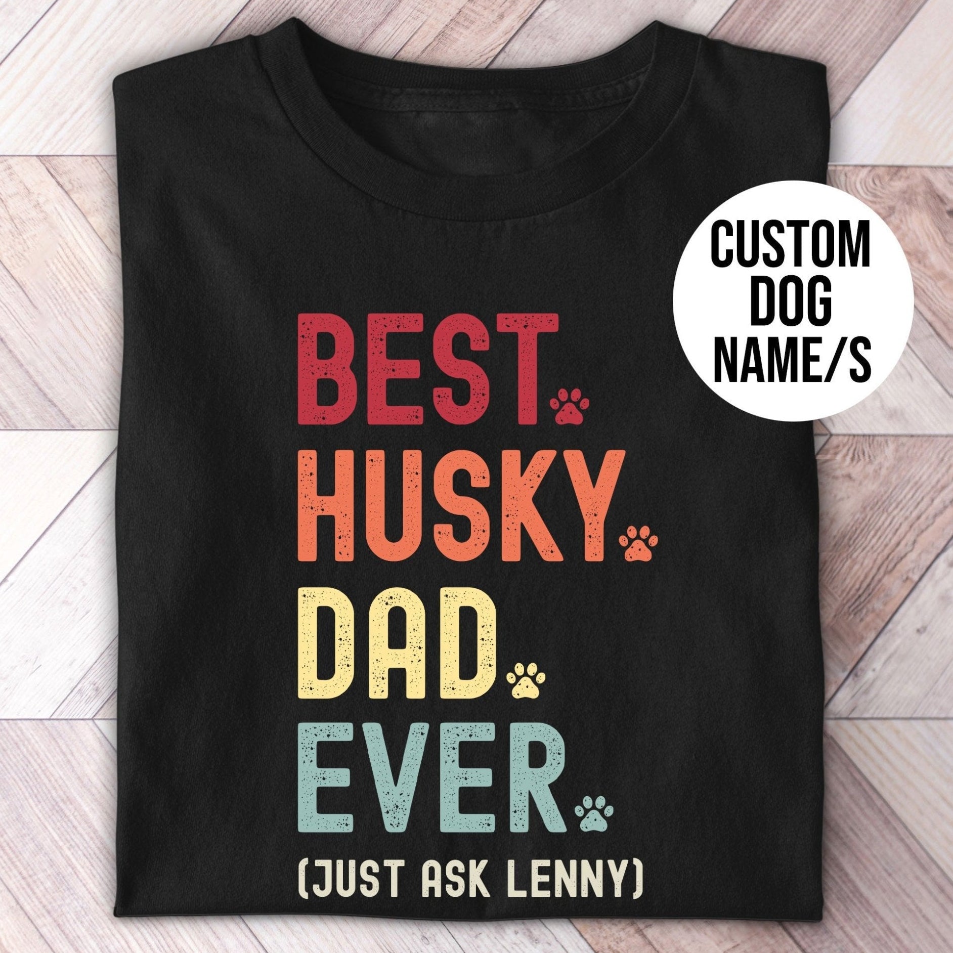 Husky Dad Just Ask Shirt - Hi Doggi