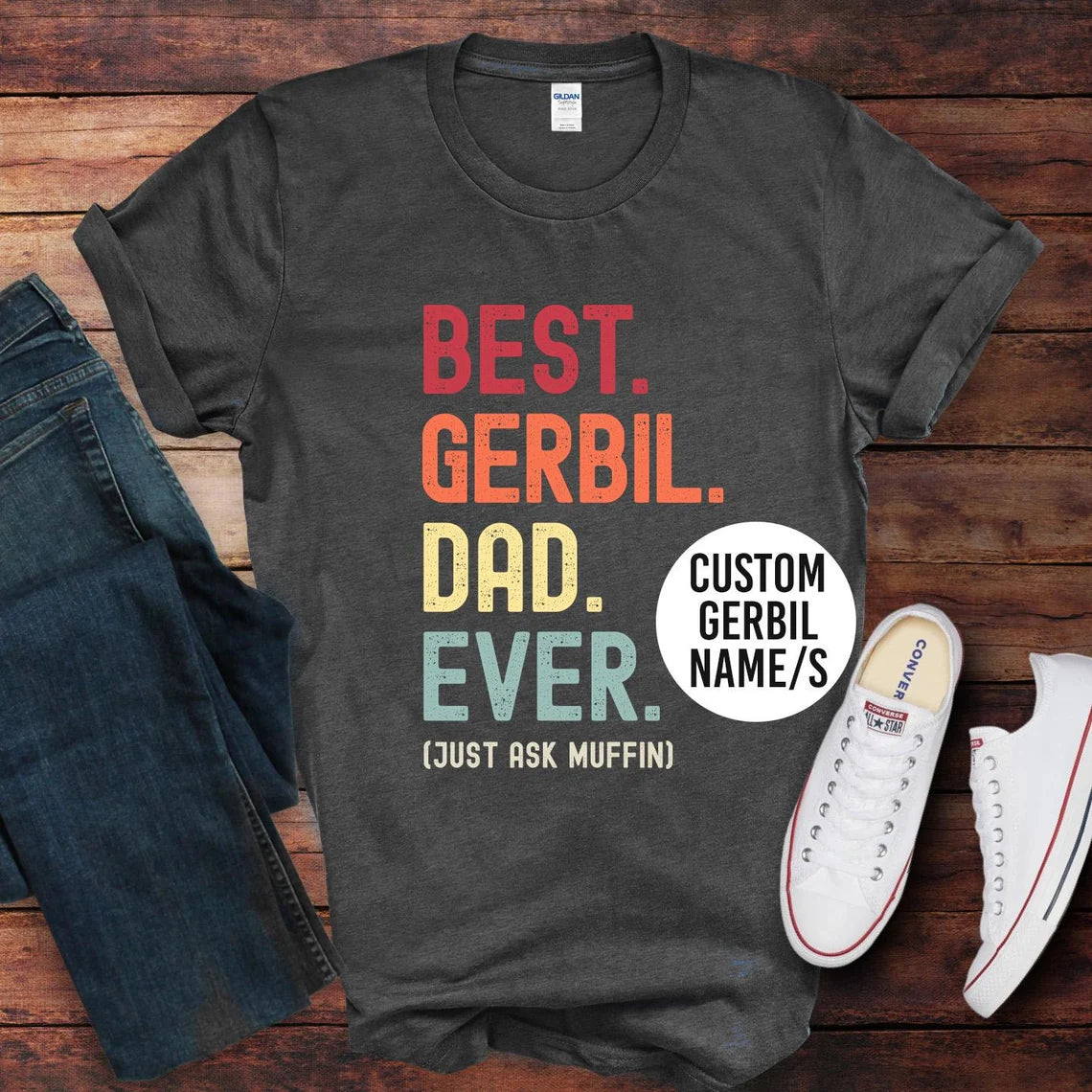 Gerbil Dad Just Ask Shirt