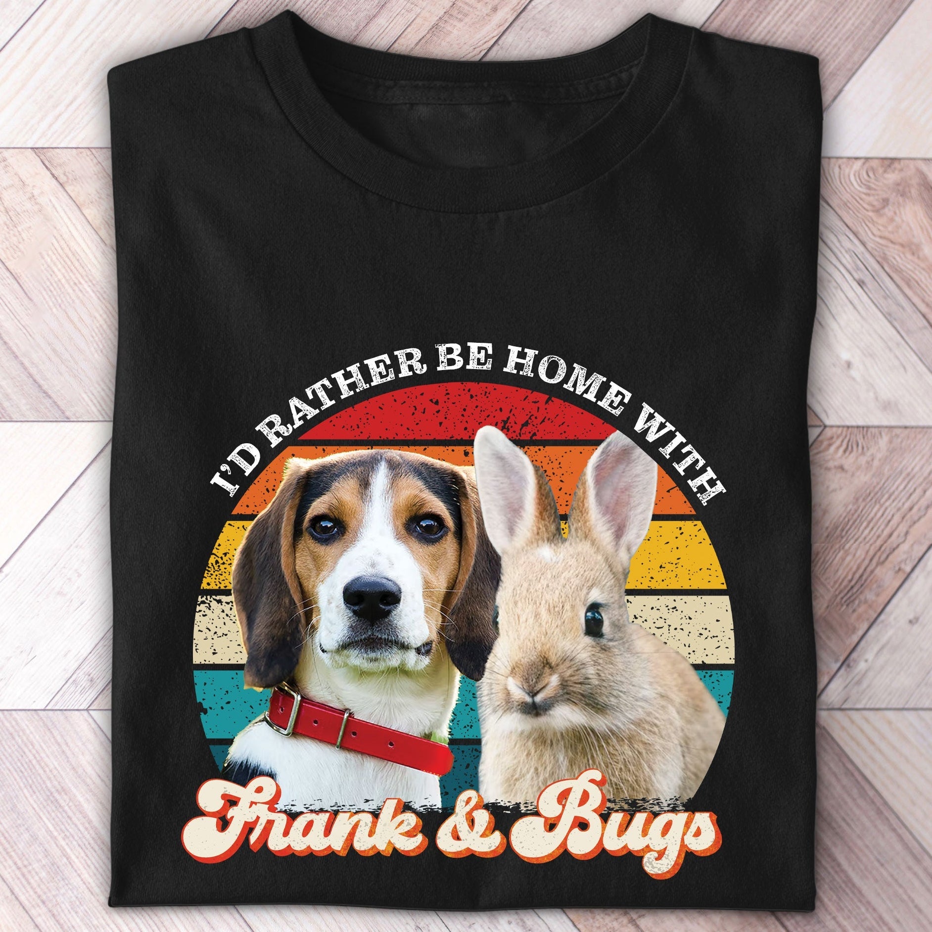 I'd Rather Be Home With Photo Retro Shirt - Hi Doggi