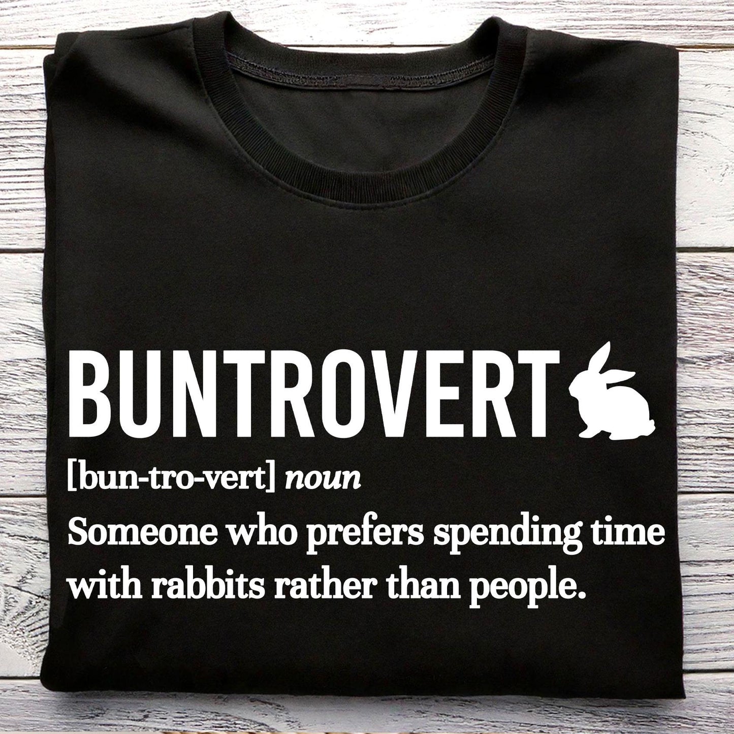 Buntrovert Definition Shirt