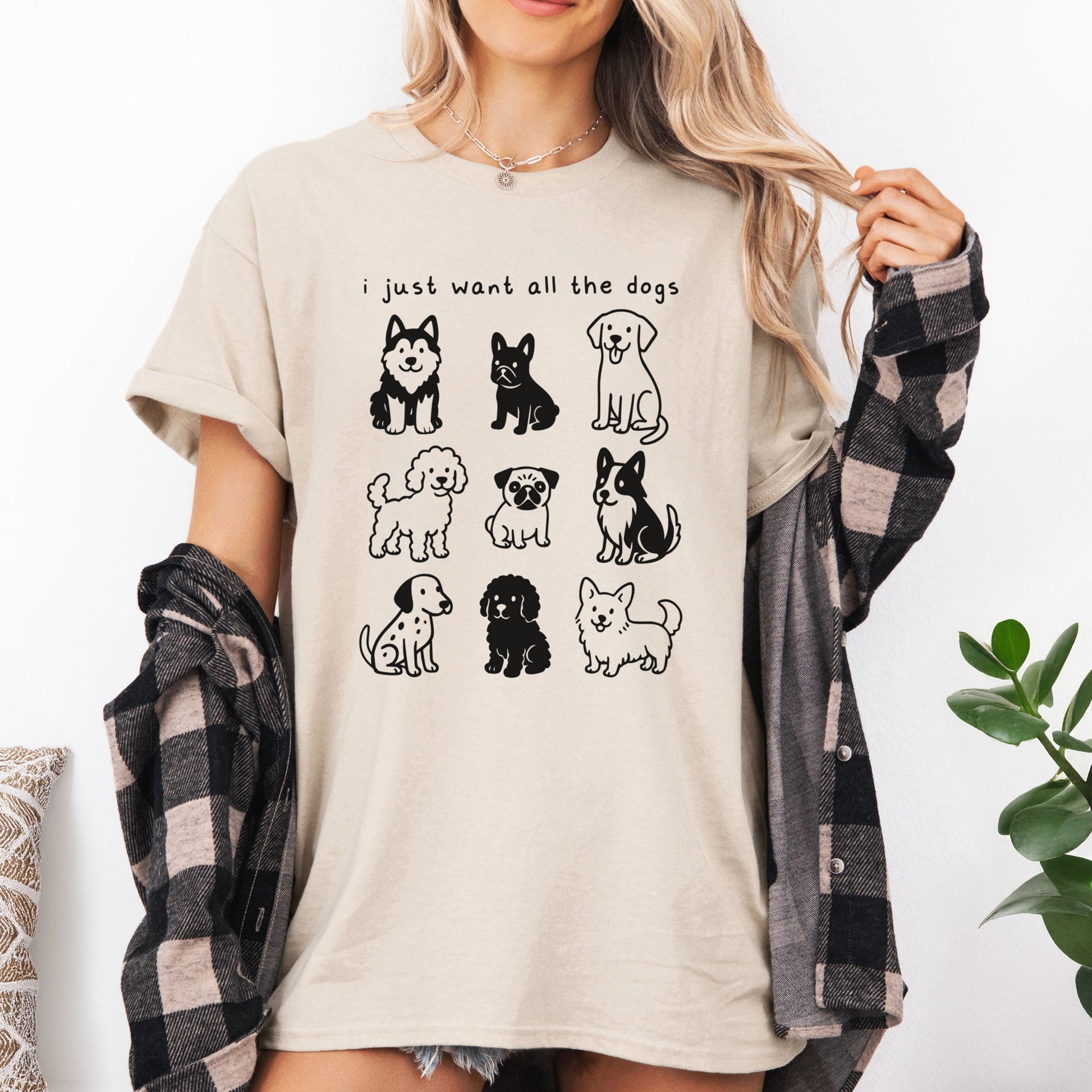 Just Want All The Dogs Shirt - Hi Doggi