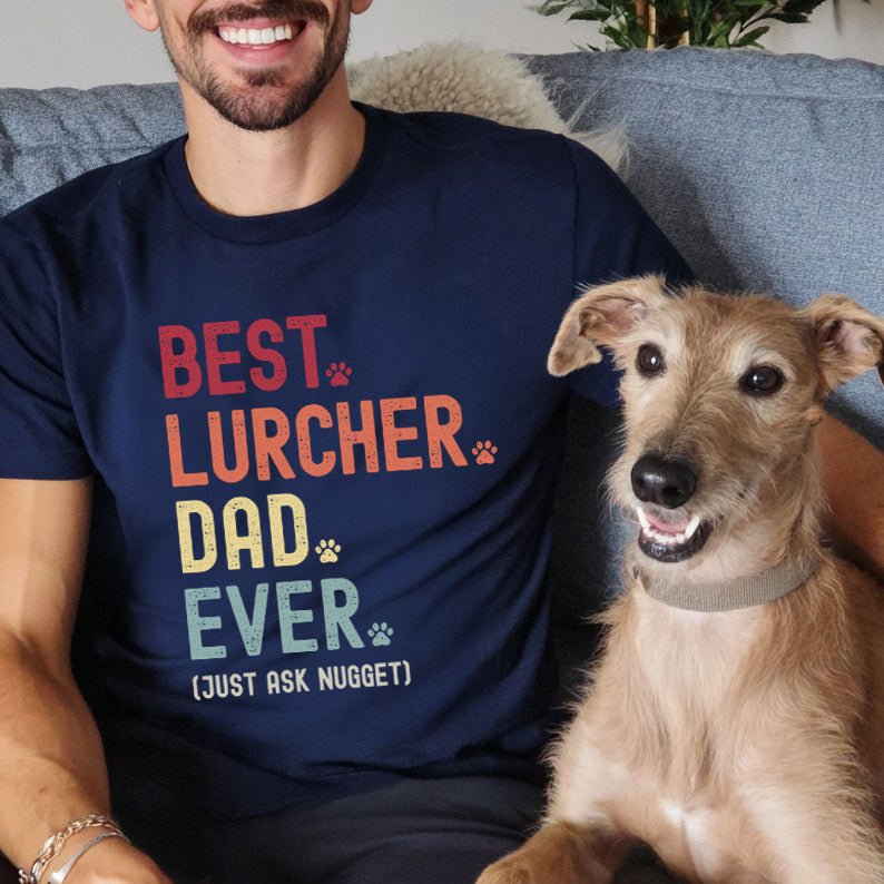 Lurcher Dad Just Ask Shirt - Hi Doggi