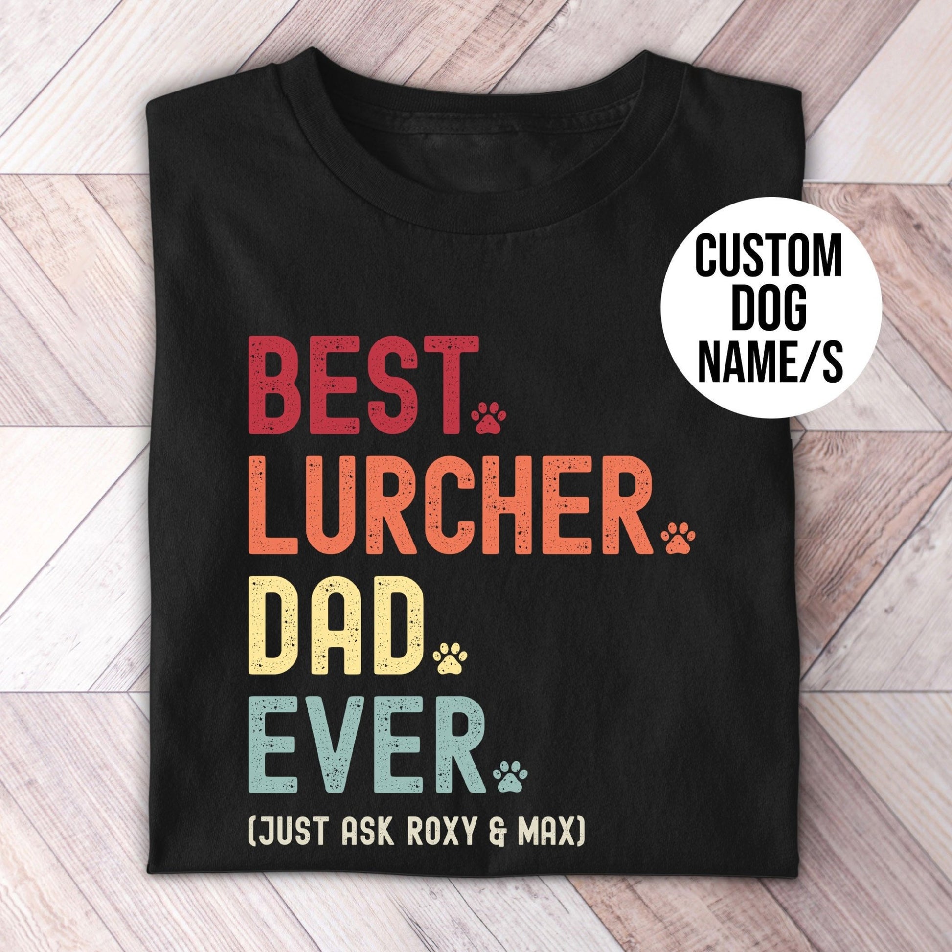 Lurcher Dad Just Ask Shirt - Hi Doggi