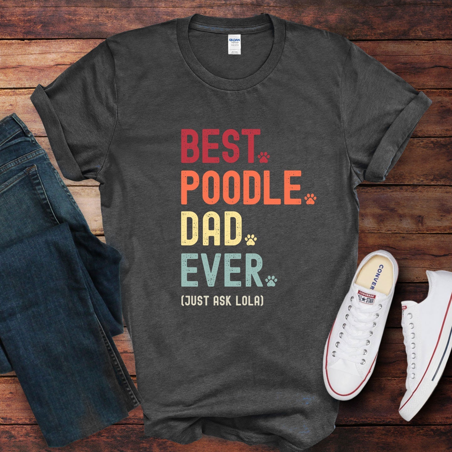 Poodle Dad Just Ask Shirt - Hi Doggi