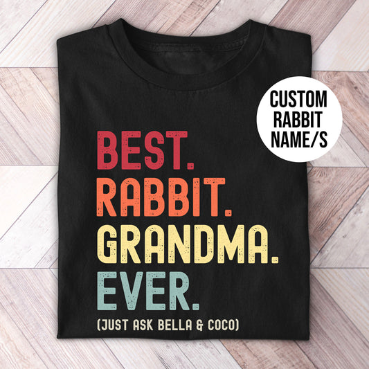 Rabbit Grandma Just Ask Shirt