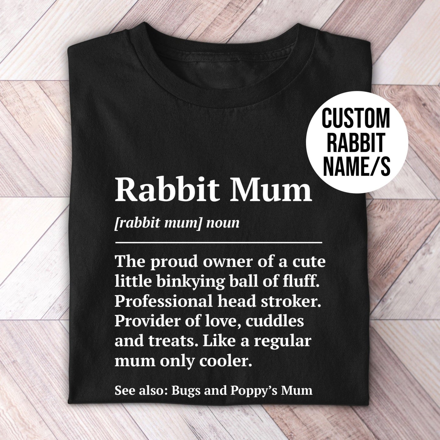 Rabbit Mum Definition Shirt - Hi Doggi