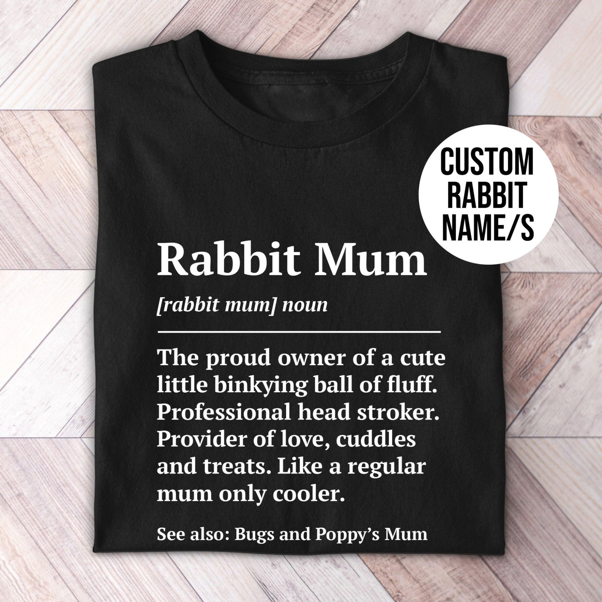 Rabbit Mum Definition Shirt - Hi Doggi