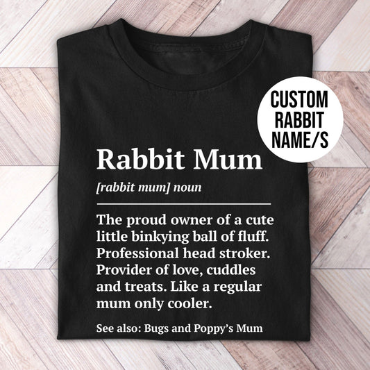 Rabbit Mum Definition Shirt - Hi Doggi