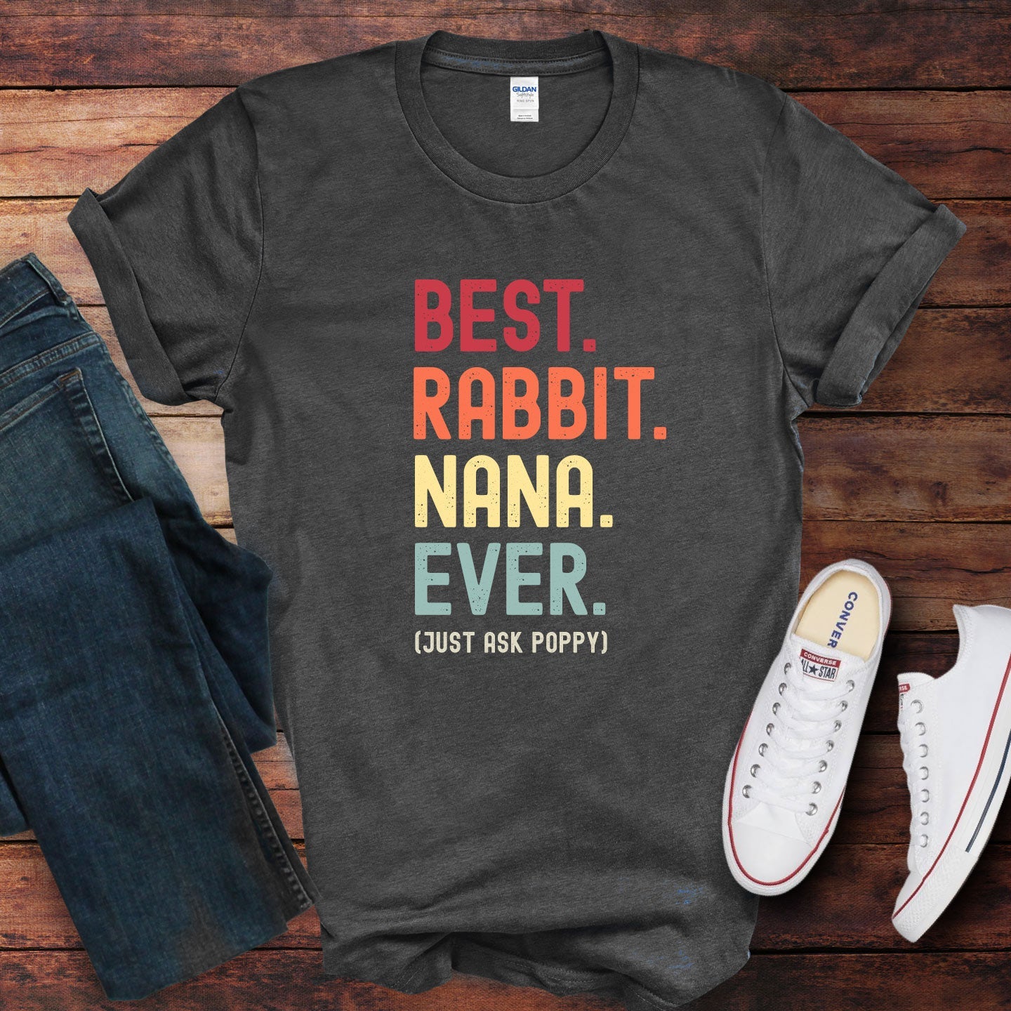 Rabbit Nana Just Ask Shirt - Hi Doggi
