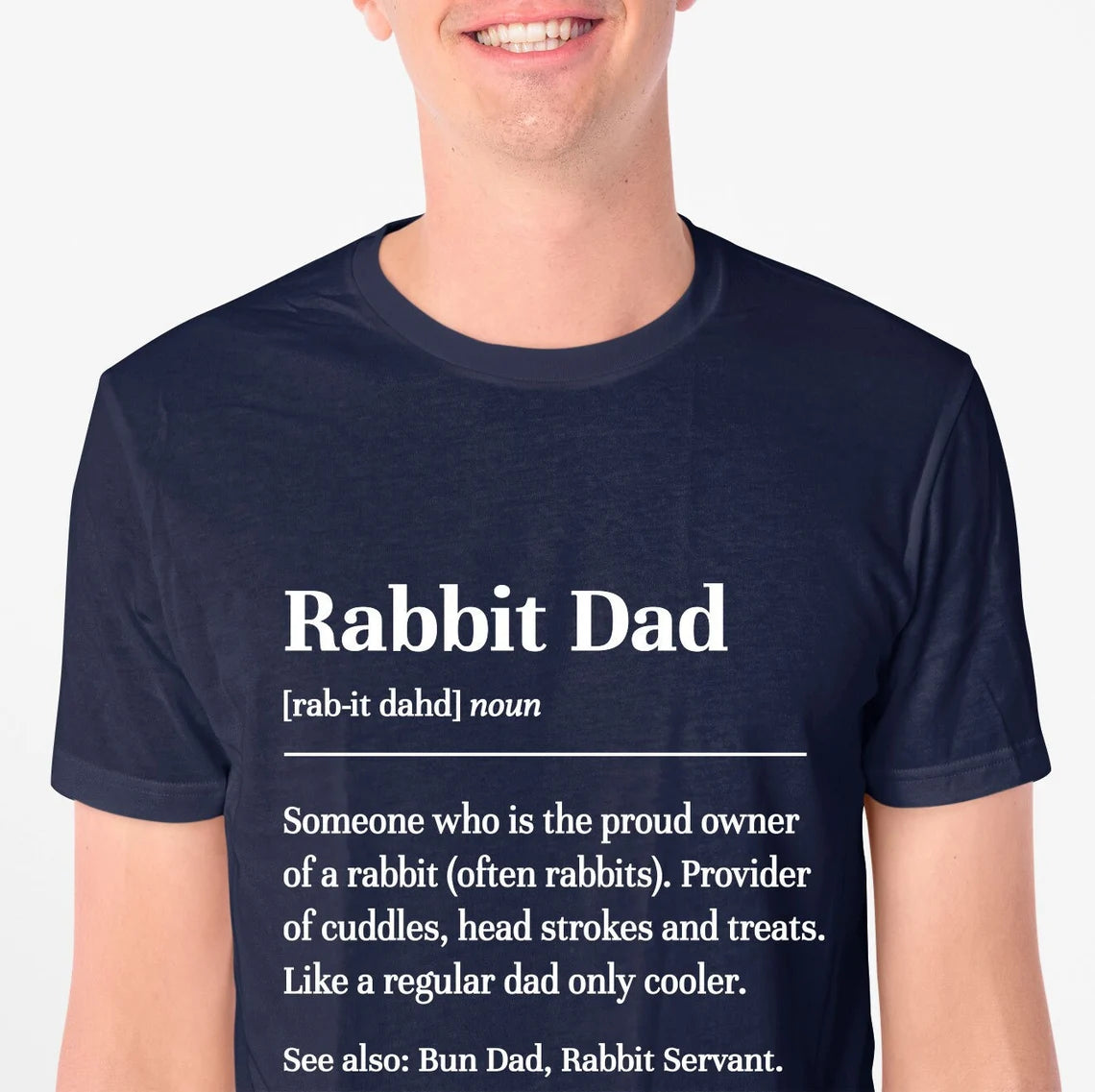 Rabbit Dad Definition Shirt