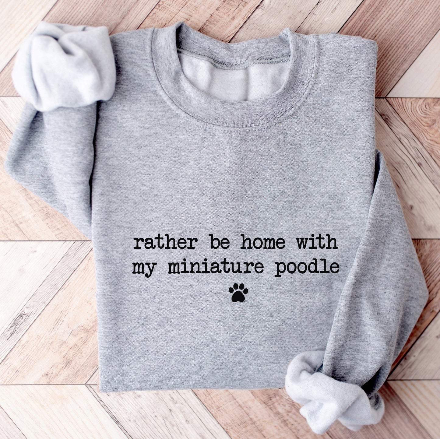 Rather By Home With My Dog Breed Sweatshirt - Hi Doggi