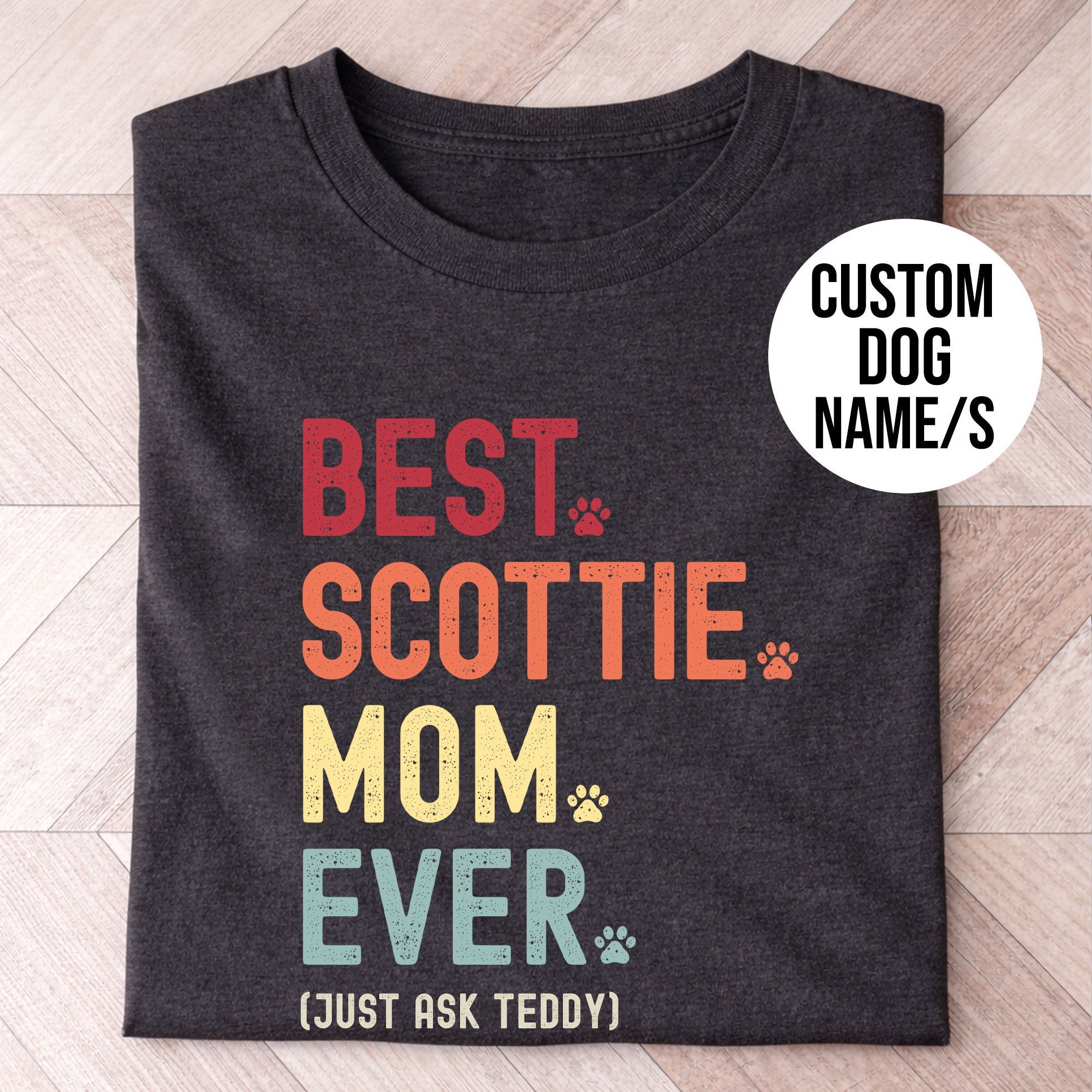 Scottie Mom Just Ask Shirt - Hi Doggi