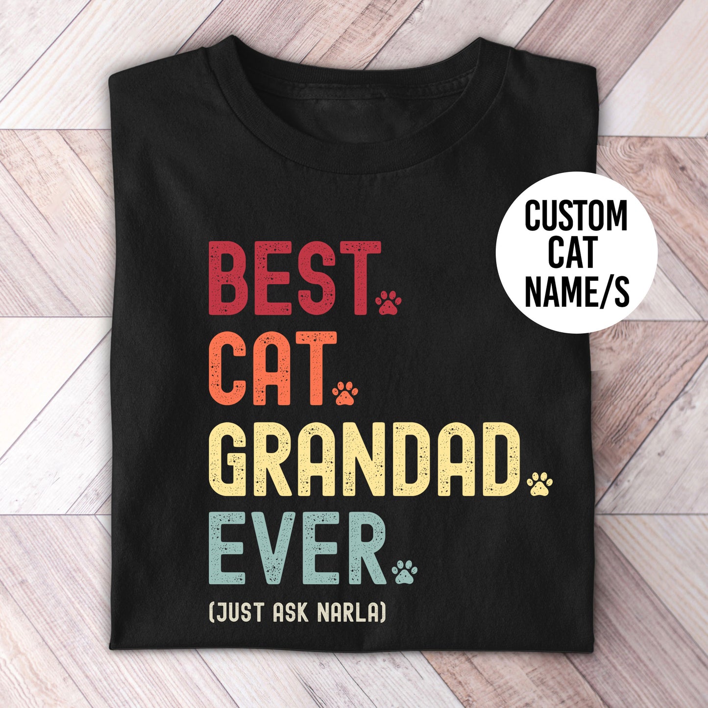 Cat Grandad Just Ask Shirt