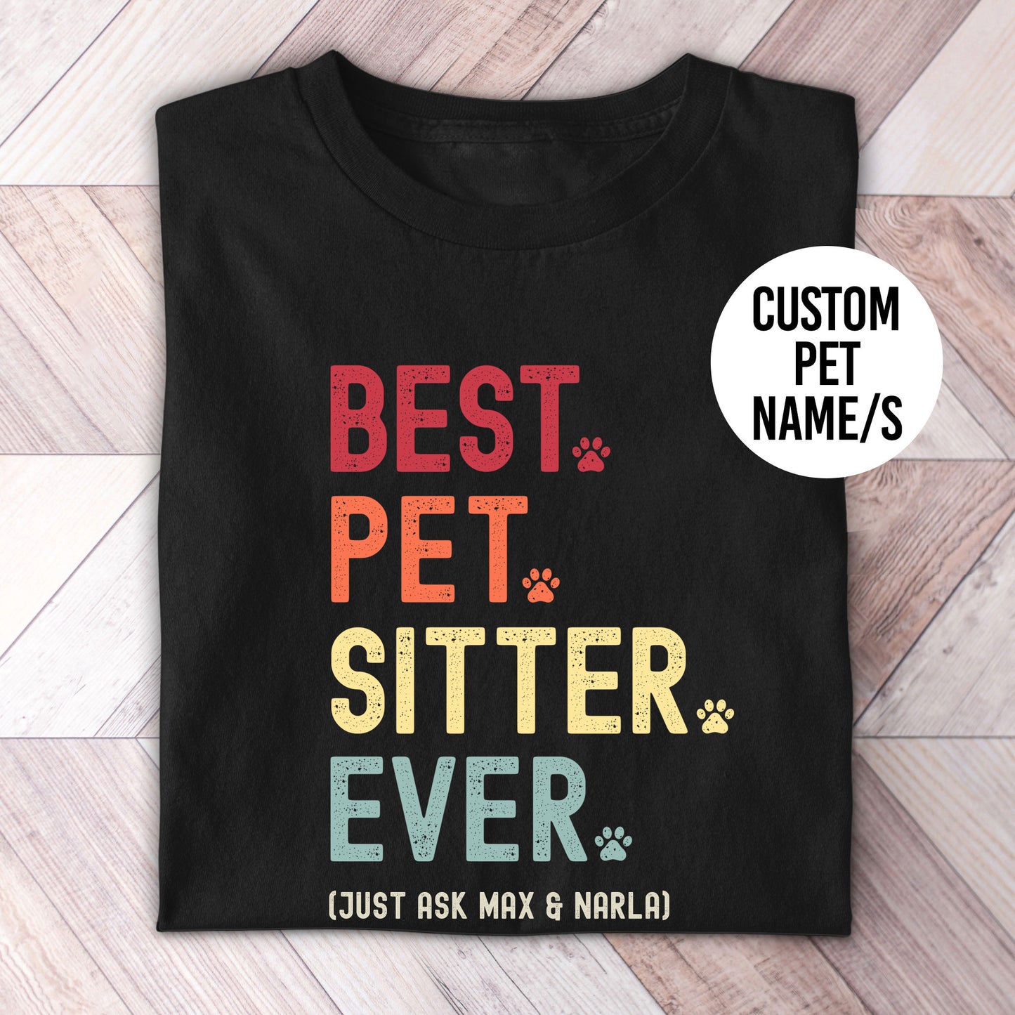 Pet Sitter Just Ask Shirt