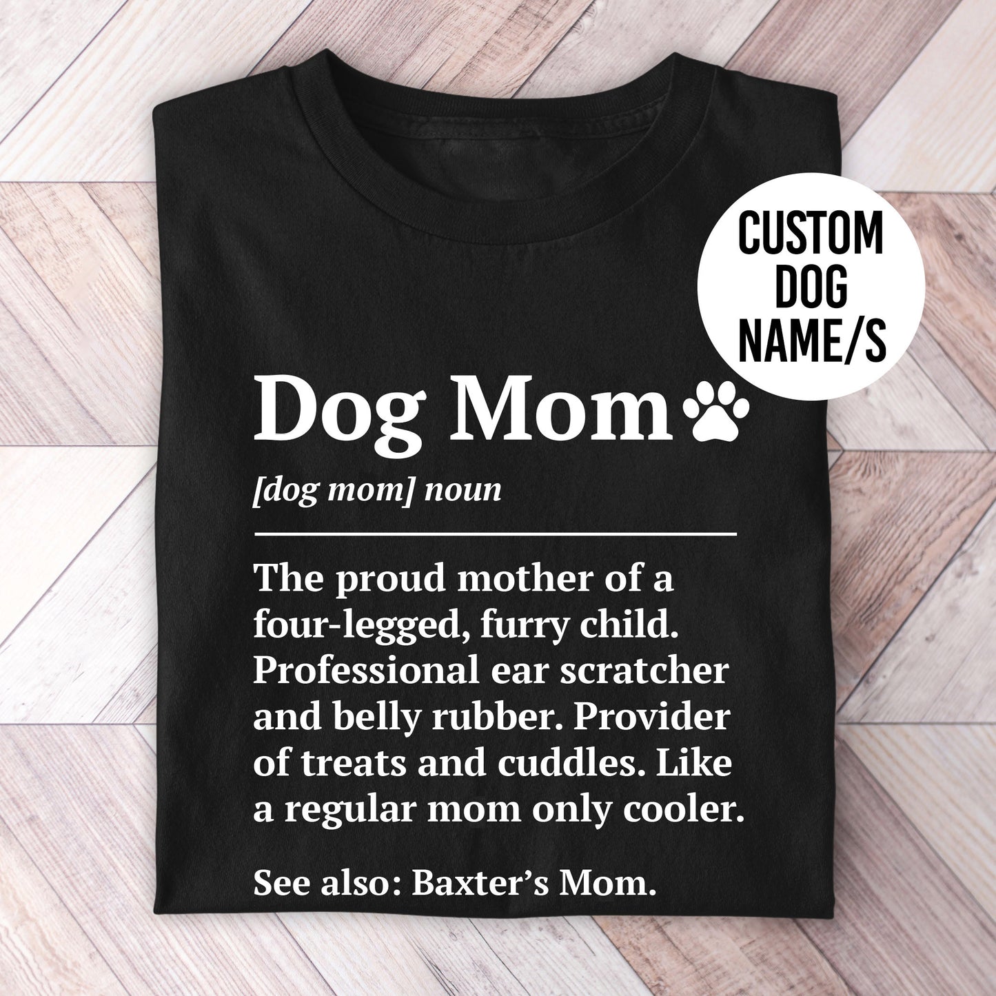 Dog Mom Definition Shirt