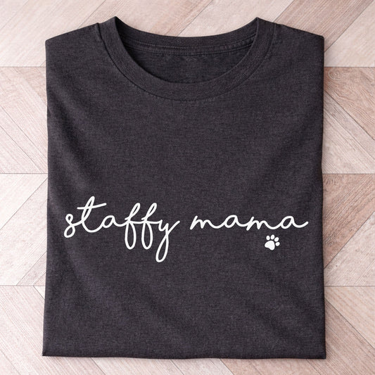 Staffy Mama Shirt - Hi Doggi