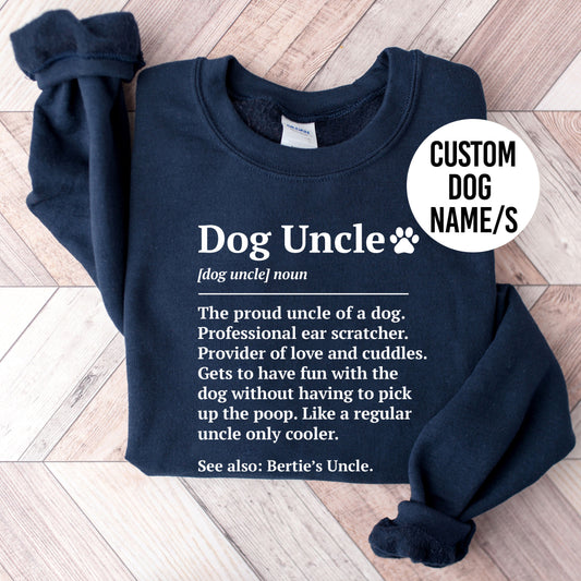 Dog Uncle Definition Sweatshirt