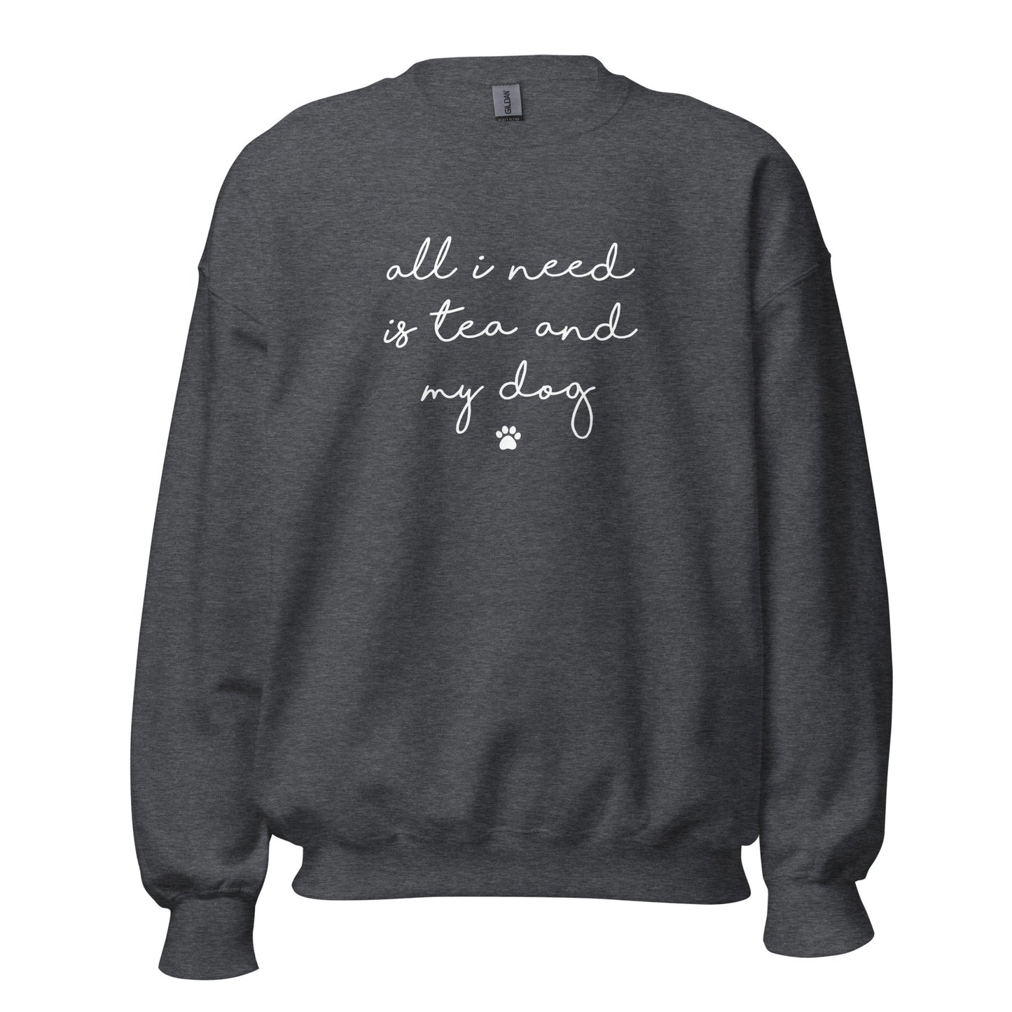Tea and my Dog Sweatshirt - Hi Doggi