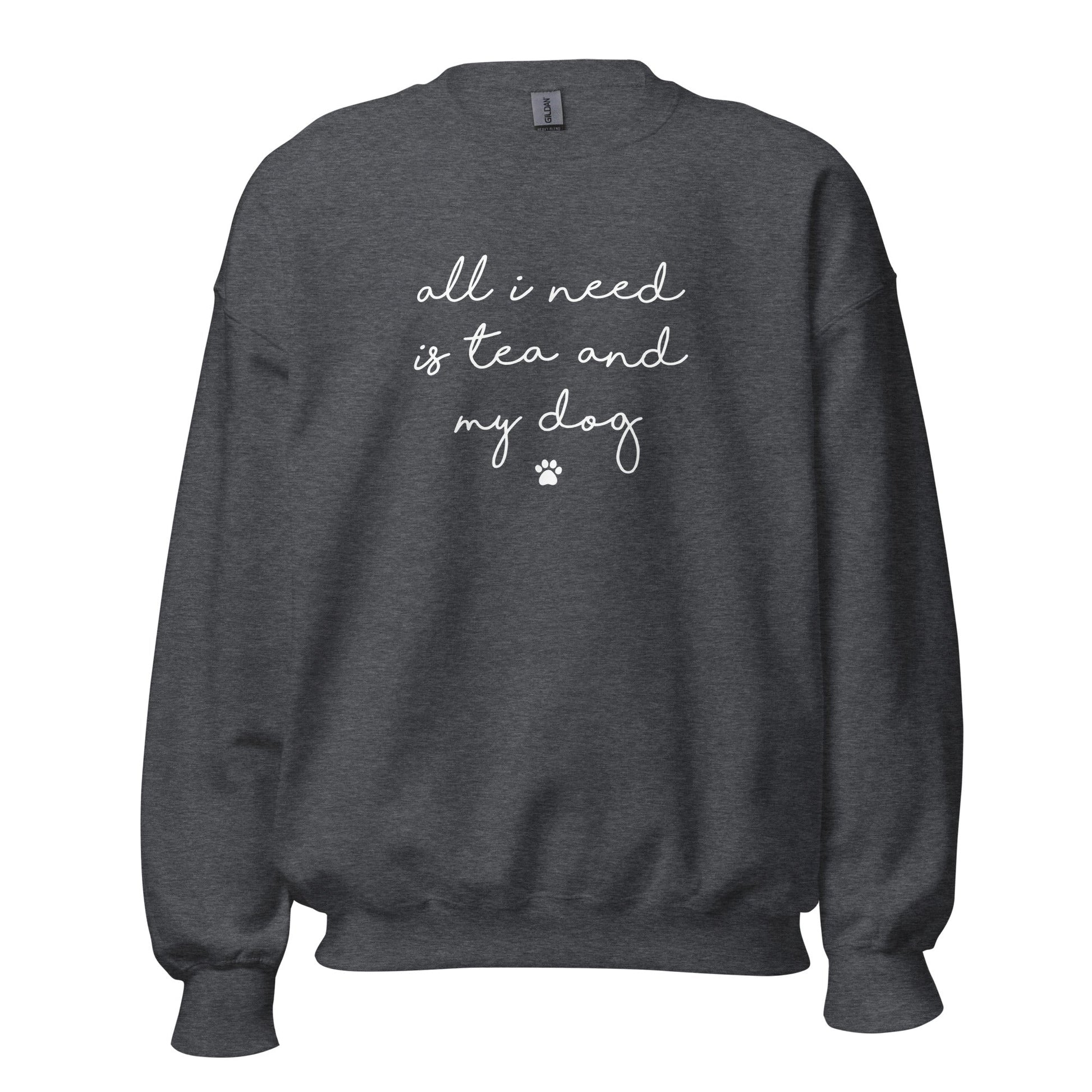 Tea and my Dog Sweatshirt - Hi Doggi