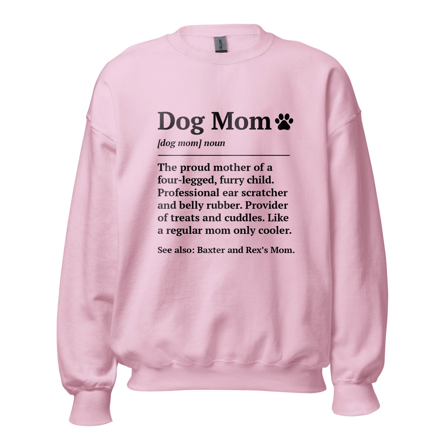 Dog Mom Definition Sweatshirt