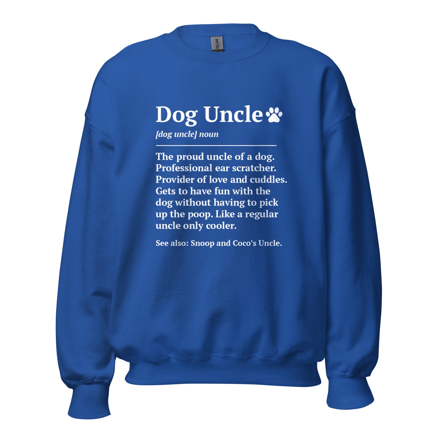 Dog Uncle Definition Sweatshirt