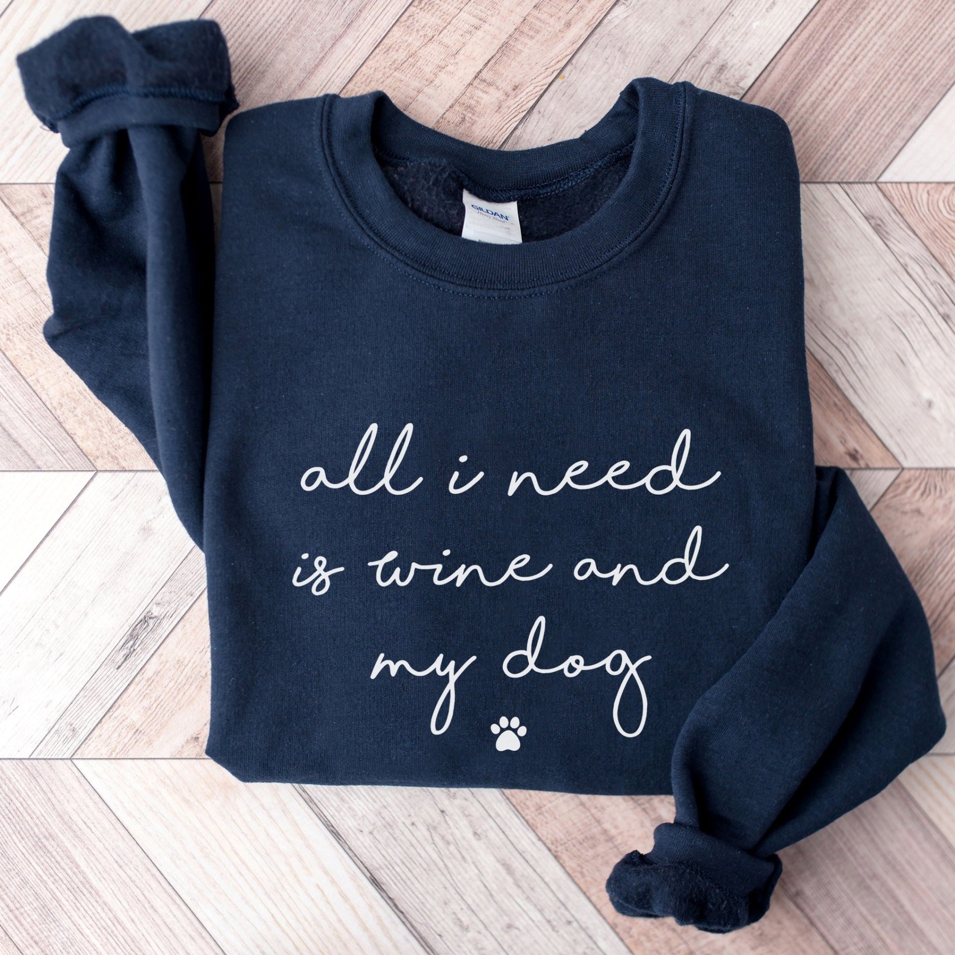 Wine and my Dog Sweatshirt - Hi Doggi
